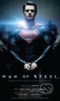 Kniha: Man of Steel (Greg Cox). Titan Books, 2013 Kniha: Man of Steel (Greg Cox). Titan Books, 2013