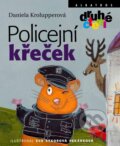 Kniha: Policejní křeček (Daniela Krolupperová). Albatros CZ, 2013 Kniha: Policejní křeček (Daniela Krolupperová). Albatros CZ, 2013