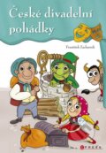 Kniha: České divadelní pohádky (František Zacharník a Petra Řezníčková). CPRESS, 2013 Kniha: České divadelní pohádky (František Zacharník a Petra Řezníčková). CPRESS, 2013