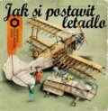 Kniha: Jak si postavit letadlo (Martin Sodomka). MS studio, 2013 Kniha: Jak si postavit letadlo (Martin Sodomka). MS studio, 2013
