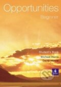 Kniha: Opportunities - Beginner - Student's Book (David Mower). Longman, 2002 Kniha: Opportunities - Beginner - Student's Book (David Mower). Longman, 2002