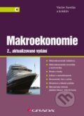 Kniha: Makroekonomie (Václav Jurečka a kolektív). Grada, 2013 Kniha: Makroekonomie (Václav Jurečka a kolektív). Grada, 2013