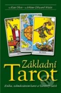 Kniha: Základní Tarot (Alan Oken). Synergie, 2006 Kniha: Základní Tarot (Alan Oken). Synergie, 2006
