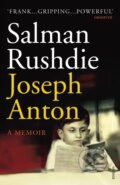 Kniha: Joseph Anton (Salman Rushdie). Vintage, 2013 Kniha: Joseph Anton (Salman Rushdie). Vintage, 2013