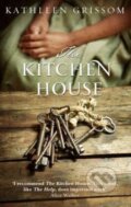 Kniha: The Kitchen House (Kathleen Grissom). Black Swan, 2013 Kniha: The Kitchen House (Kathleen Grissom). Black Swan, 2013