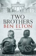 Kniha: Two Brothers (Ben Elton). Transworld, 2013 Kniha: Two Brothers (Ben Elton). Transworld, 2013
