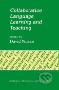 Kniha: Collaborative Language Learning and Teaching (David Nunan). Cambridge University Press, 1992 Kniha: Collaborative Language Learning and Teaching (David Nunan). Cambridge University Press, 1992
