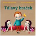 Kniha: Túlavý braček (Toňa Revajová). Trio Publishing, 2022 Kniha: Túlavý braček (Toňa Revajová). Trio Publishing, 2022