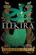 Kniha: Elektra (Jennifer Saint). Headline Book, 2022 Kniha: Elektra (Jennifer Saint). Headline Book, 2022