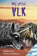 Kniha: Můj přítel vlk (Oldřiška Ciprová). Bambook, 2022 Kniha: Můj přítel vlk (Oldřiška Ciprová). Bambook, 2022