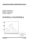 Kniha: Popisná statistika (Marie Budíková). Muni Press, 2007 Kniha: Popisná statistika (Marie Budíková). Muni Press, 2007