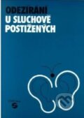 Kniha: Odezírání u sluchově postižených (Naděžda Janotová). Septima Kniha: Odezírání u sluchově postižených (Naděžda Janotová). Septima