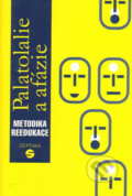 Kniha: Palatolalie a afázie (Dana Kutálková). Septima, 2007 Kniha: Palatolalie a afázie (Dana Kutálková). Septima, 2007