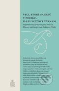 Kniha: Veci, ktoré sa dejú v Poľsku, majú svetový význam (Karol Wojtyla - Ján Pavol II.). Spolok svätého Vojtecha, 2022 Kniha: Veci, ktoré sa dejú v Poľsku, majú svetový význam (Karol Wojtyla - Ján Pavol II.). Spolok svätého Vojtecha, 2022