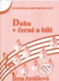 Kniha: Duha v černé a bílé 4 (Ilona Jurníčková). Martin Vozar, 2022 Kniha: Duha v černé a bílé 4 (Ilona Jurníčková). Martin Vozar, 2022