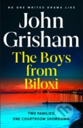 Kniha: The Boys from Biloxi (John Grisham). Hodder and Stoughton, 2022 Kniha: The Boys from Biloxi (John Grisham). Hodder and Stoughton, 2022