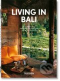 Kniha: Living in Bali (Anita Lococo). Taschen, 2022 Kniha: Living in Bali (Anita Lococo). Taschen, 2022