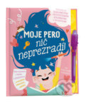 Kniha: Moje pero nič neprezradí! (YoYo Books). YoYo Books, 2022 Kniha: Moje pero nič neprezradí! (YoYo Books). YoYo Books, 2022