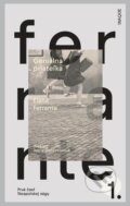 E-kniha: Geniálna priateľka (Elena Ferrante), 2022 E-kniha: Geniálna priateľka (Elena Ferrante), 2022