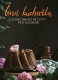 Kniha: Líná kuchařka (Peter Farkaš a Veronika Čopíková). Storki, 2022 Kniha: Líná kuchařka (Peter Farkaš a Veronika Čopíková). Storki, 2022