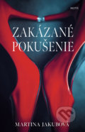 Kniha: Zakázané pokušenie (Martina Jakubová), 2022 Kniha: Zakázané pokušenie (Martina Jakubová), 2022