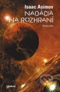 E-kniha: Nadácia na rozhraní (Isaac Asimov) E-kniha: Nadácia na rozhraní (Isaac Asimov)
