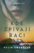 Kniha: Kde zpívají raci (Delia Owens), 2022 Kniha: Kde zpívají raci (Delia Owens), 2022