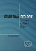 Kniha: Genderová ideologie (Sharon James). Poutníkova četba, 2022 Kniha: Genderová ideologie (Sharon James). Poutníkova četba, 2022