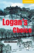 Kniha: Logan's Choice Level 2 (Richard MacAndrew). Cambridge University Press, 2001 Kniha: Logan's Choice Level 2 (Richard MacAndrew). Cambridge University Press, 2001