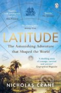 Kniha: Latitude (Nicholas Crane). Penguin Books, 2022 Kniha: Latitude (Nicholas Crane). Penguin Books, 2022
