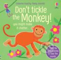 Kniha: Don't Tickle the Monkey! (Sam Taplin). Usborne, 2022 Kniha: Don't Tickle the Monkey! (Sam Taplin). Usborne, 2022