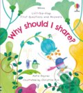 Kniha: Why should I share? (Katie Daynes). Usborne, 2022 Kniha: Why should I share? (Katie Daynes). Usborne, 2022