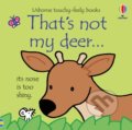 Kniha: That's not my deer... (Fiona Watt). Usborne, 2022 Kniha: That's not my deer... (Fiona Watt). Usborne, 2022