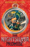 Kniha: The Nightsilver Promise (Annaliese Avery). Scholastic, 2021 Kniha: The Nightsilver Promise (Annaliese Avery). Scholastic, 2021