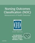 Kniha: Nursing Outcomes Classification (NOC) (Elizabeth Swanson, Marion Johnson, Meridean L. Maas a Sue Moorhead). Elsevier Science, 2018 Kniha: Nursing Outcomes Classification (NOC) (Elizabeth Swanson, Marion Johnson, Meridean L. Maas a Sue Moorhead). Elsevier Science, 2018