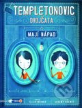 Kniha: Templetonovic dvojčata mají nápad (Ellis Weiner). Albatros CZ, 2013 Kniha: Templetonovic dvojčata mají nápad (Ellis Weiner). Albatros CZ, 2013