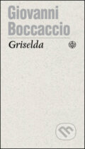 Kniha: Griselda (Giovanni Boccaccio). Vyšehrad, 2013 Kniha: Griselda (Giovanni Boccaccio). Vyšehrad, 2013