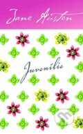 Kniha: Juvenílie (Jane Austen). Slovart, 2013 Kniha: Juvenílie (Jane Austen). Slovart, 2013