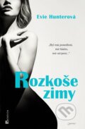 Kniha: Rozkoše zimy (Evie Hunterová). Jota, 2013 Kniha: Rozkoše zimy (Evie Hunterová). Jota, 2013
