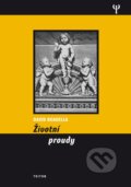 Kniha: Životní proudy (David Boadella). Triton, 2013 Kniha: Životní proudy (David Boadella). Triton, 2013