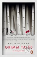 Kniha: Grimm Tales (Philip Pullman). Penguin Classics, 2013 Kniha: Grimm Tales (Philip Pullman). Penguin Classics, 2013