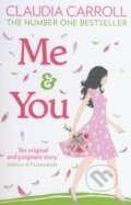 Kniha: Me and you (Claudia Carroll). HarperCollins, 2013 Kniha: Me and you (Claudia Carroll). HarperCollins, 2013