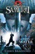 Kniha: Young Samurai: The Ring of Water (Chris Bradford). Puffin Books, 2011 Kniha: Young Samurai: The Ring of Water (Chris Bradford). Puffin Books, 2011