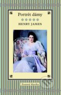 Kniha: Portrét dámy (Henry James). Slovart, 2013 Kniha: Portrét dámy (Henry James). Slovart, 2013