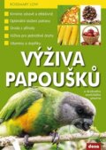 Kniha: Výživa papoušků (Rosemary Low). Dona, 2013 Kniha: Výživa papoušků (Rosemary Low). Dona, 2013