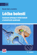 Kniha: Léčba bolesti (Marek Hakl a kolektív). Mladá fronta, 2013 Kniha: Léčba bolesti (Marek Hakl a kolektív). Mladá fronta, 2013