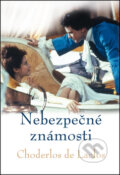 Kniha: Nebezpečné známosti (Choderlos de Laclos). Leda, 2013 Kniha: Nebezpečné známosti (Choderlos de Laclos). Leda, 2013