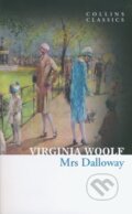 Kniha: Mrs Dalloway (Virginia Woolf). HarperCollins, 2013 Kniha: Mrs Dalloway (Virginia Woolf). HarperCollins, 2013