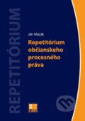 Repetitórium občianskeho procesného práva - Ján Mazák, IURIS LIBRI, 2013