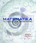 Kniha: Matematika (Tom Jackson). Slovart, 2013 Kniha: Matematika (Tom Jackson). Slovart, 2013